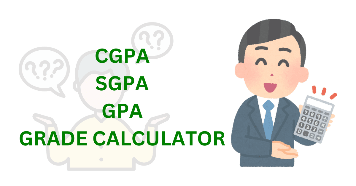 Your Complete Guide to CGPA, SGPA, and GPA Conversion Tools 1 CGPA SGPA GPA GRADE CALCULATOR
